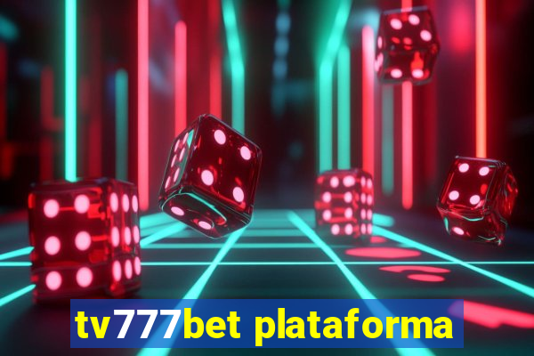 tv777bet plataforma